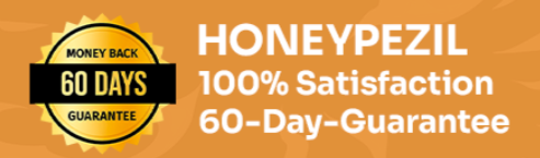 HoneyPezil Money Back Guarantee
